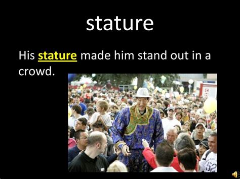 Stand Out Stature