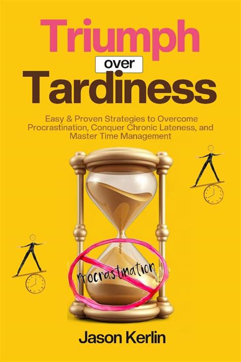 Strategies for Overcoming the Negative Effects of Tardiness Nightmares