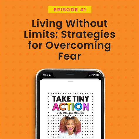 Strategies to Overcome Fear and Take Action