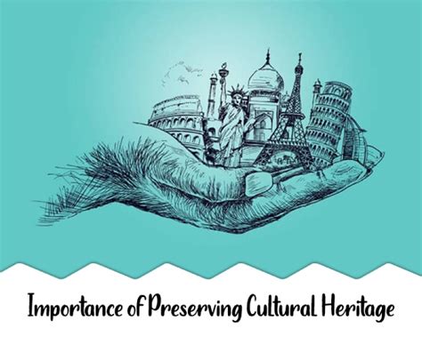 Support and Preserve Cultural Heritage