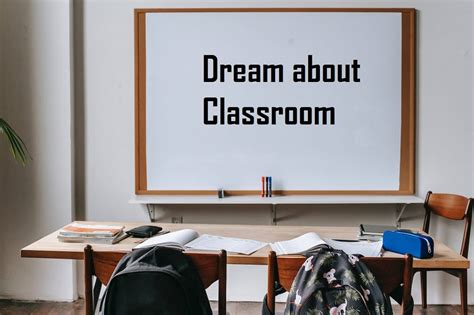 Symbolic Interpretations of Dreaming About a Classroom