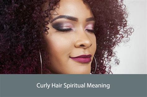 Symbolic Meaning of Curly Tresses within One's Dreams