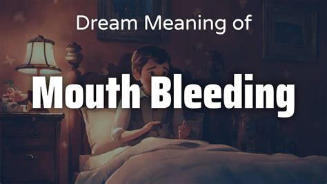 Symbolic Significance of Lip Hemorrhage in Dreams