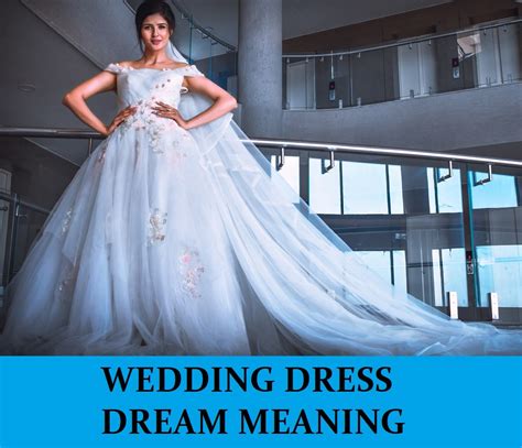 Symbolism of Wedding Gown in Dreams