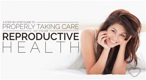 Taking Care of Your Reproductive Health: A Guide for Women