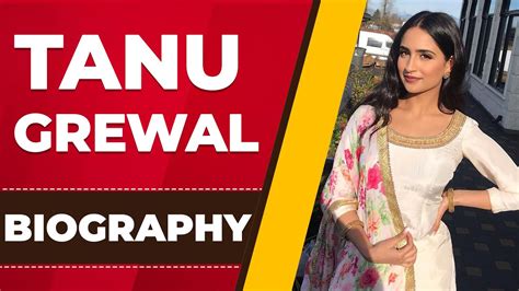 Tanu Grewal's Career Beginnings