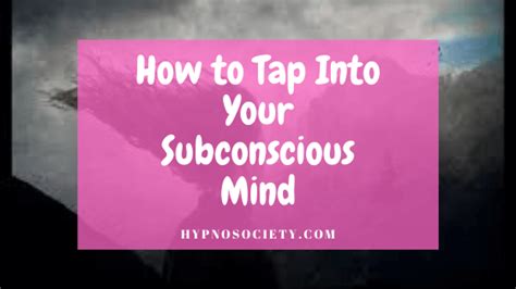 Tapping into Your Subconscious: Exploring the Hidden Messages in Your Nightly Reveries