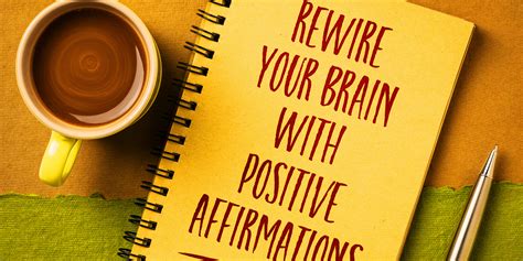 Tapping into the Power of Affirmations: Rewiring Your Mind for Success