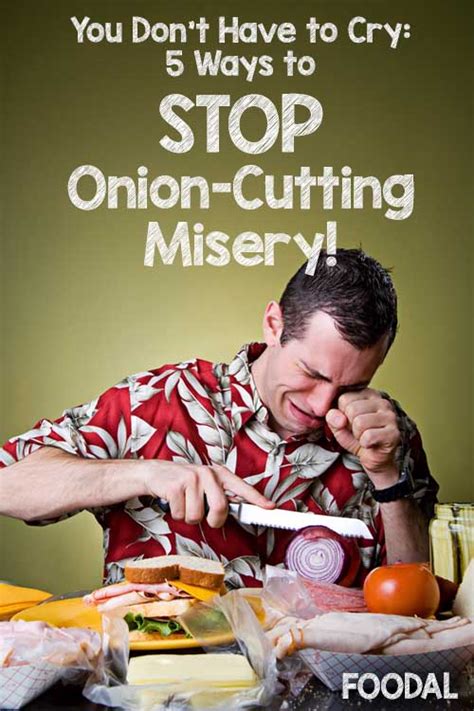 Tears of Joy or Tears of Misery: The Emotional Connection to Onion Cutting