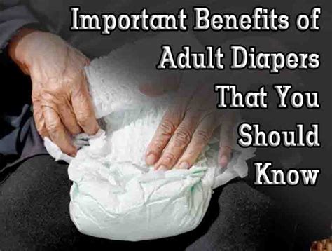 The Advantages of Adult Diapers