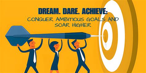 The Advantages of Aspiring for Ambitious Goals