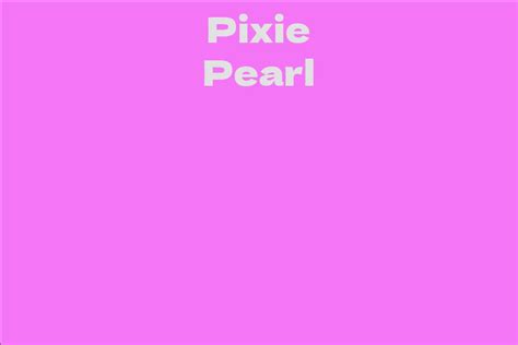 The Business Aspect of Pixie Pearl