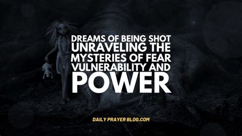 The Connection Between Dreams of Being Shot and Personal Vulnerability