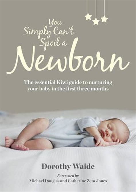 The Delights and Trials of Nurturing your Newborn