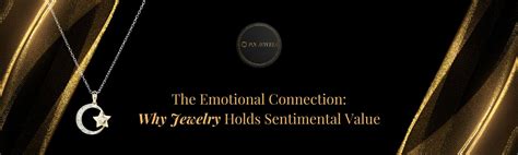 The Emotional Connection: Bracelets as Sentimental Keepsakes