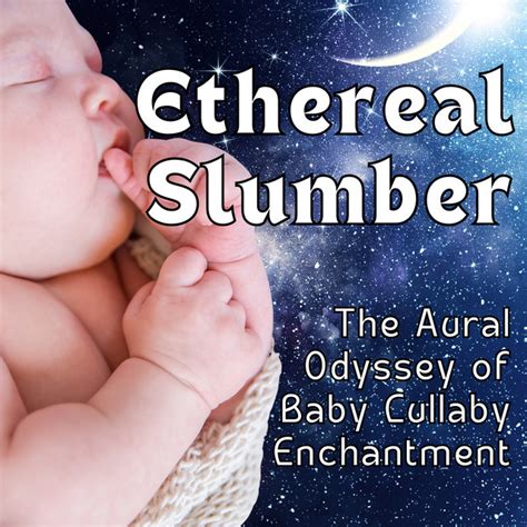 The Enchantment of an Infant Male's Slumber