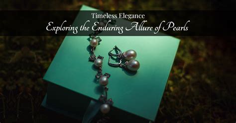 The Enduring Allure of Pearl Earrings: A Timeless Fashion Statement