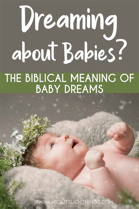 The Enigma of Dreaming About Infants