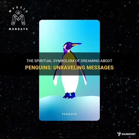 The Enigmatic Phenomenon of Dreaming Penguins