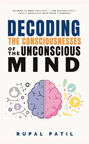 The Enigmatic Realm of Decoding the Unconscious Mind