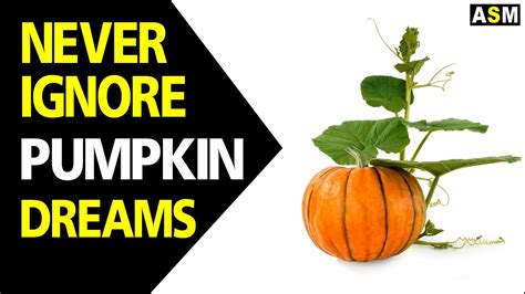 The Enigmatic Significance of Pumpkin Blossoms in Interpreting Dreams