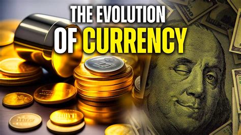 The Evolution of Currency: A Journey from Barter to Coinage