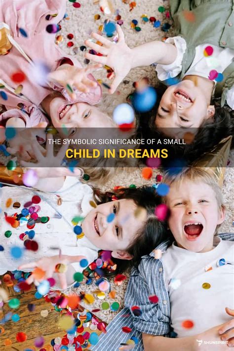 The Fascinating Symbolism of a Child in Dreams