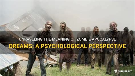 The Fear Factor: Unraveling the Psychology behind Zombie Nightmares