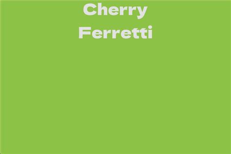 The Financial Side of Cherry Ferretti