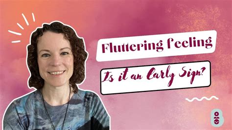 The First Flutters: Embracing the Early Indications of Expecting a Child