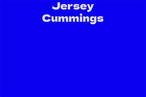 The Future Ahead for Jersey Cummings