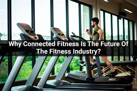 The Future of the Fitness Industry