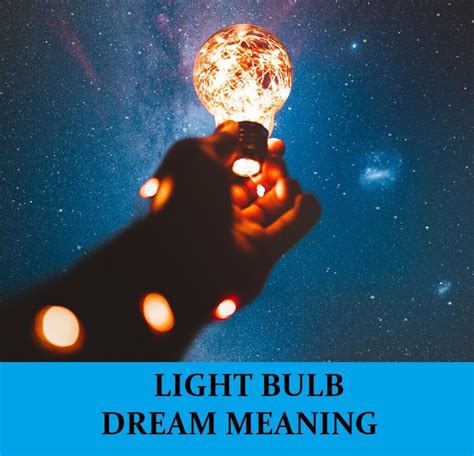 The Hidden Meaning Behind Dreaming of Light Bulbs Fading Away