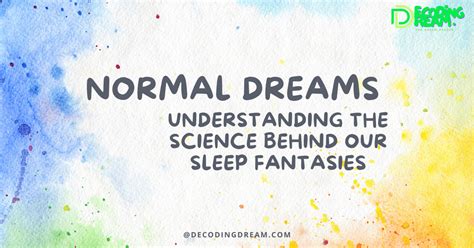 The Hidden Messages of Our Sleep Fantasies