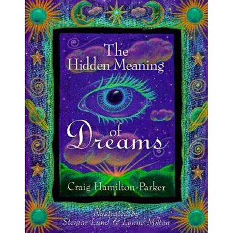 The Hidden Significance of Dreams