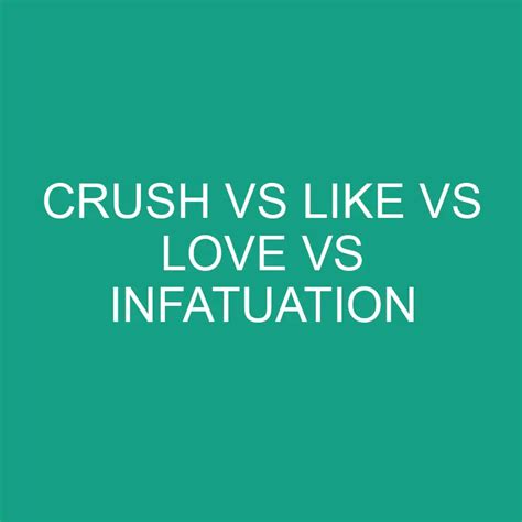 The Impact of Infatuation: Exploring the Emotional Power of a Crush