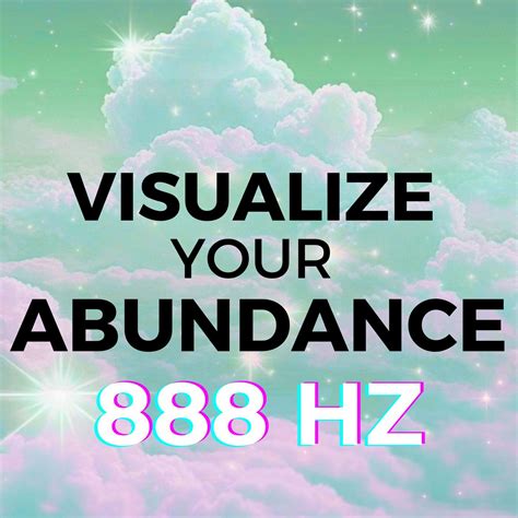 The Impact of Visualization: Attracting Prosperity and Plenty