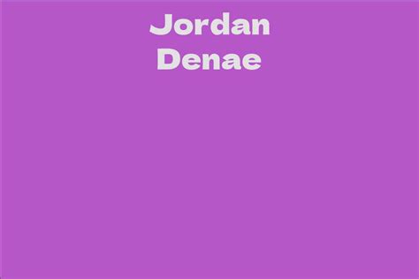 The Impactful Journey of Jordan Denae