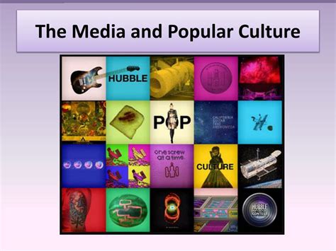 The Influence of Media and Pop Culture