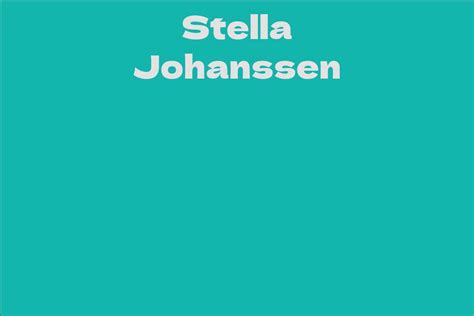 The Inspirational Journey of Stella Johanssen