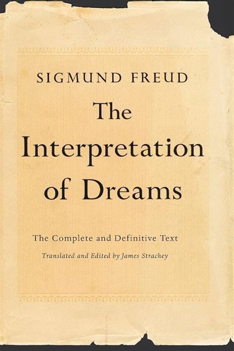 The Intrigue Surrounding the Interpretation of Dreams