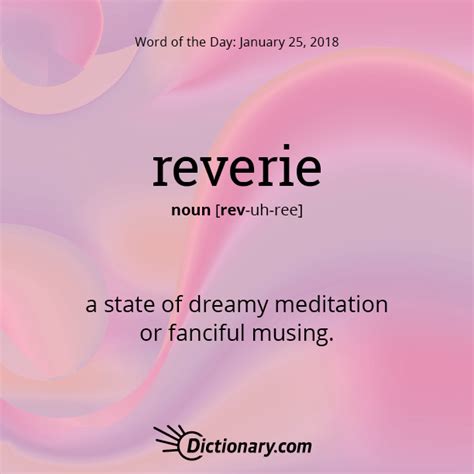 The Intriguing Significance of Reveries