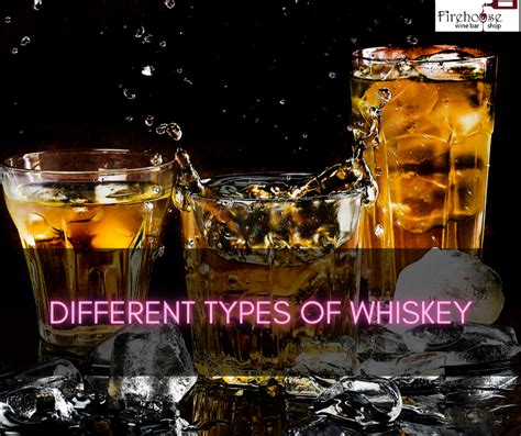 The Journey Begins: Exploring Different Varieties of Whiskey