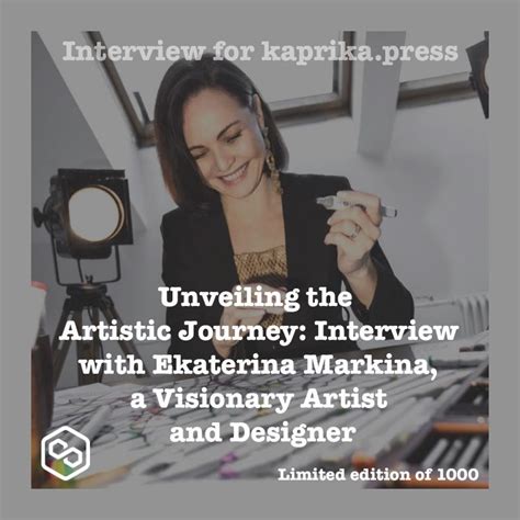 The Journey of Ekaterina’s Artistic Evolution