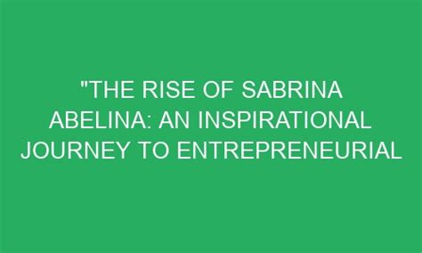 The Journey to Success: Sabrina Sky's Rise