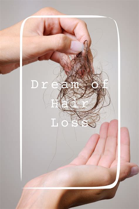 The Meaning Behind Hair Loss in Dreams