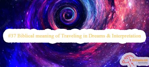 The Meaning and Significance of Dreams in a Religious Context