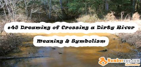 The Meaning of Dreaming about Crossing a River