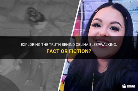 The Mystery of Celina's Age: Fact or Fiction?