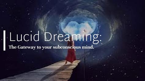 The Power of Dreaming: A Gateway to the Subconscious